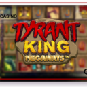 Tyrant King Megaways - iSoftBet