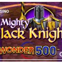 Mighty Black Knight Wonder 500 - Light & Wonder